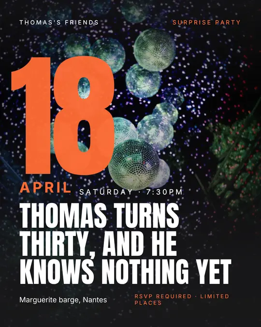 Sample flyer, "Giant date · Orange on charcoal" template, Birthday: "Thomas turns thirty, and he knows nothing yet"