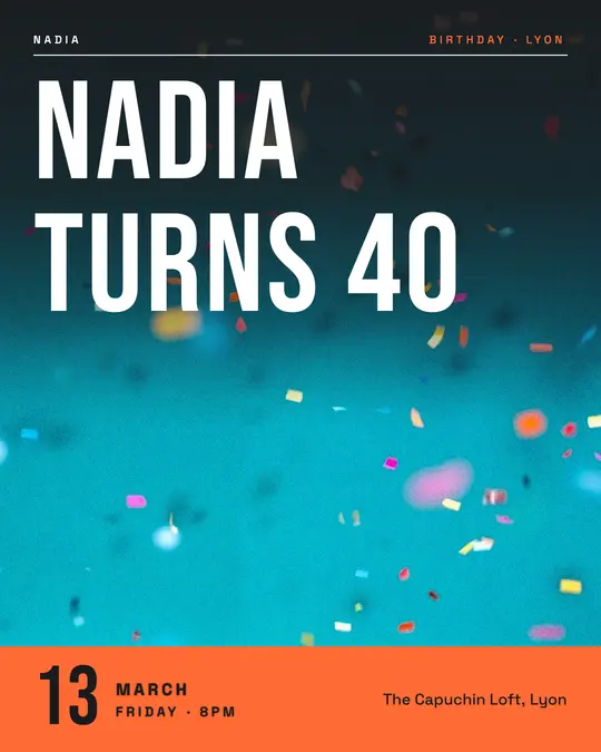 Sample flyer, "Cover · Orange on charcoal" template, Birthday: "Nadia turns 40"