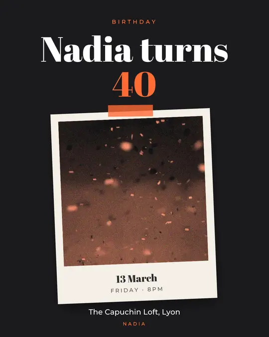 Sample flyer, "Print · Orange on charcoal" template, Birthday: "Nadia turns 40"